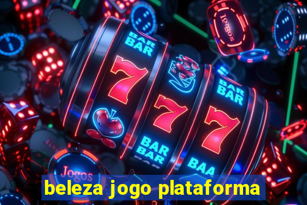 beleza jogo plataforma